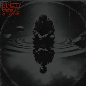Ninety Foot Stone feat. Taylor Leith - Come Down
