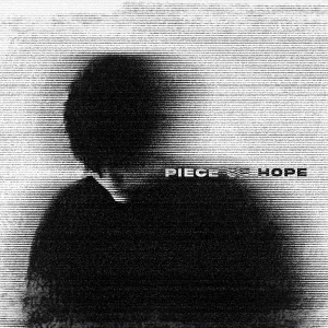  - Piece Of Hope