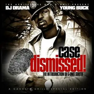 DJ Drama, Young Buck - We the Fuck Outta Here