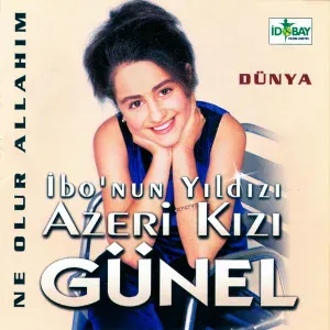 Azeri Kızı Günel - Kimlere Kaldı Dünya