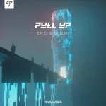 E.P.O feat. Shujin - Pull Up