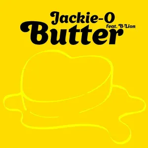 Jackie-O feat. B-Lion - Butter