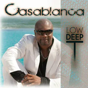 Low Deep T - Casablanca (Radio MIX)