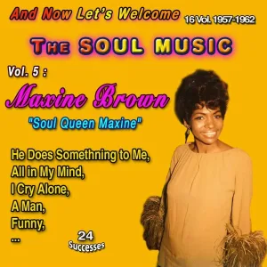 Maxine Brown - I Don't Need You No More
