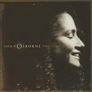 Joan Osborne - Smiling Faces Sometimes