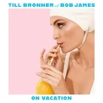 Till Brönner, Bob James - Save Your Love for Me
