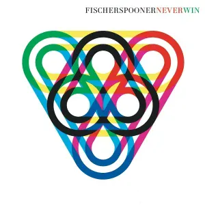 Fischerspooner - Never Win