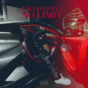 UncleFlexxx - No Limit (Slowed)