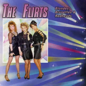 The Flirts - New Toy