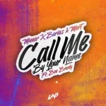 Munar, Barlas & Mert feat. Boe Brady - Call Me By Your Name