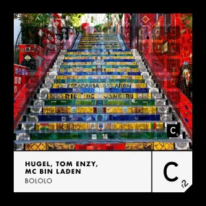 Hugel, Tom Enzy, Mc Bin Laden - Bololo
