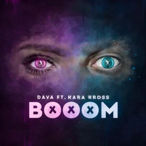 DAVA feat. Kara Kross - BOOOM