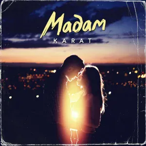 KARAT - Мадам
