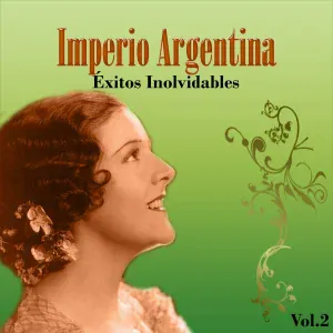 Imperio Argentina - El Día Que Nací Yo