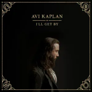 Avi Kaplan - Change On The Rise