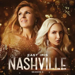 Nashville Cast feat. Maisy Stella - East Iris