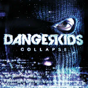 Dangerkids - cut me out