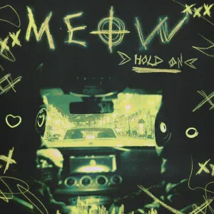 M.E.O.W - Hold On