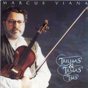 Marcus Viana - Serras Azuis