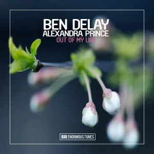 Ben Delay feat. Alexandra Prince feat. Alexandra Prince - Out of My Life
