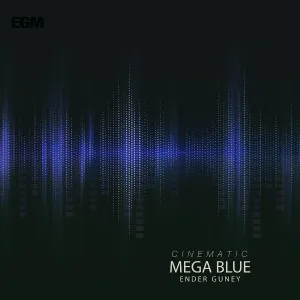Ender Güney - Mega Blue