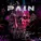 PAIN, Vion Konger - Shut Your Mouth