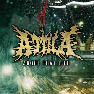 Attila - Thug Life