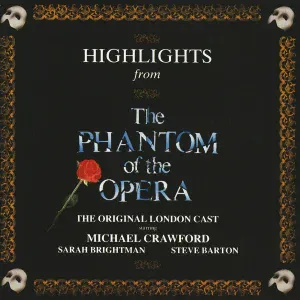 Andrew Lloyd Webber, "The Phantom Of The Opera" Original London Cast - Overture