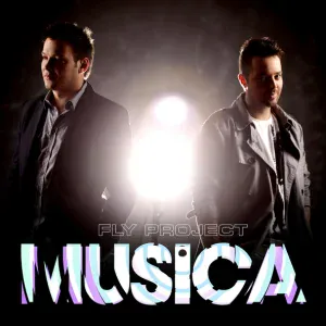 Fly Project - Musica (Radio Edit) (Radio Edit)