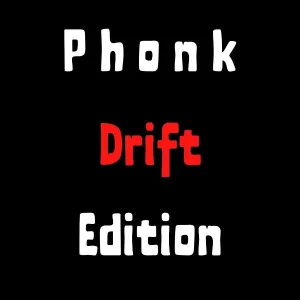 DRIFT PHONK - Phonk Drift Edition