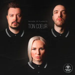 Parade of Planets - Ton Coeur (Extended Mix)