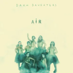 Dakh Daughters - Pannochka