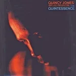 Quincy Jones - The Quintessence