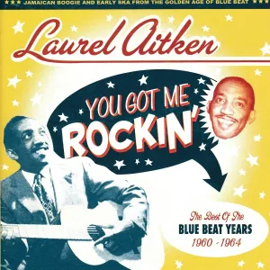 Laurel Aitken - I May Never See My Baby