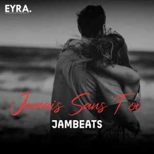 JamBeats - Jamais Sans Toi
