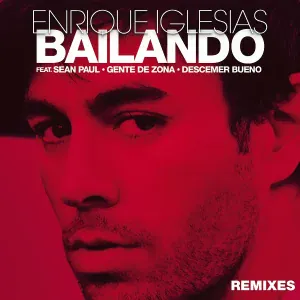Enrique Iglesias feat. Sean Paul, Descemer Bueno, Gente De Zona - Bailando