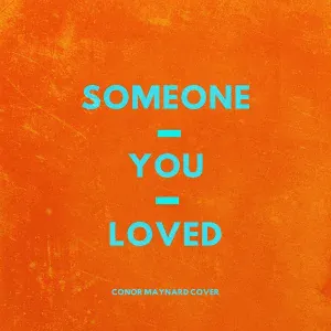 Conor Maynard - Someone You Loved