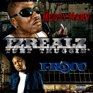 I-Rocc, Messy Marv feat. Luni Coleone - The Get Down