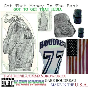Sgt Boudreau feat. Gabe Boudreau - $ 7 Point 7 $ Trillion