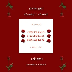 Crisaunt - Dream Girl