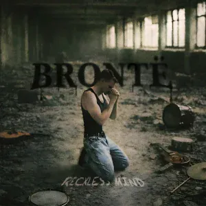 BRONTË - Sucker Dream (Bonus Track)