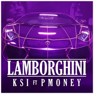 KSI feat. P. Money - Lamborghini