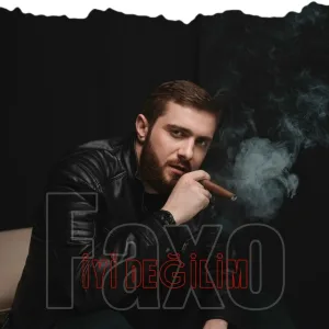 Faxo - İYİ DEĞİLİM