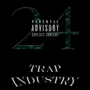 trap Indu$try - 24