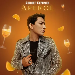 Алишер Каримов - Aperol