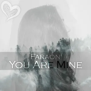 Faraon - You Are Mine