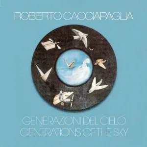 Roberto Cacciapaglia - Ouverture