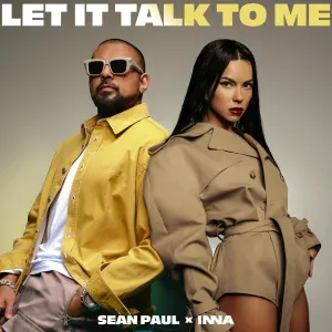 Sean Paul, Inna - Let It Talk To Me
