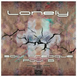 Soul Freaque feat. Paul B - Lonely
