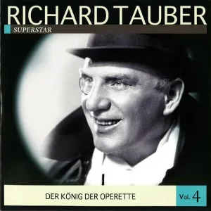 Richard Tauber feat. Frieder Weißmann - Will dir die Welt zu Füßen legen